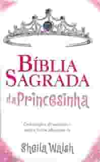 Bíblia Sagrada da Princesinha, NTLH, Capa Dura Almofada, Rosa Glitter