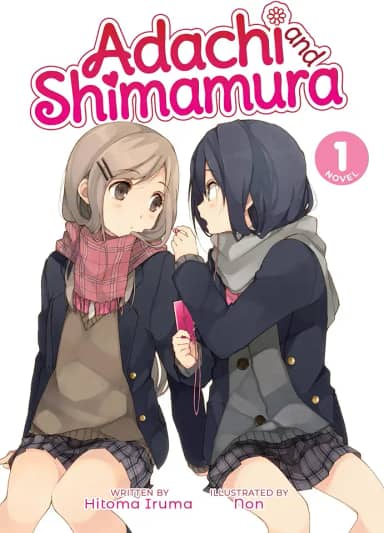 Adachi and Shimamura (Light Novel) Vol. 1