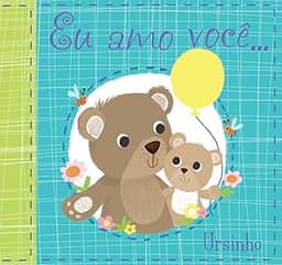 Eu amo você, ursinho