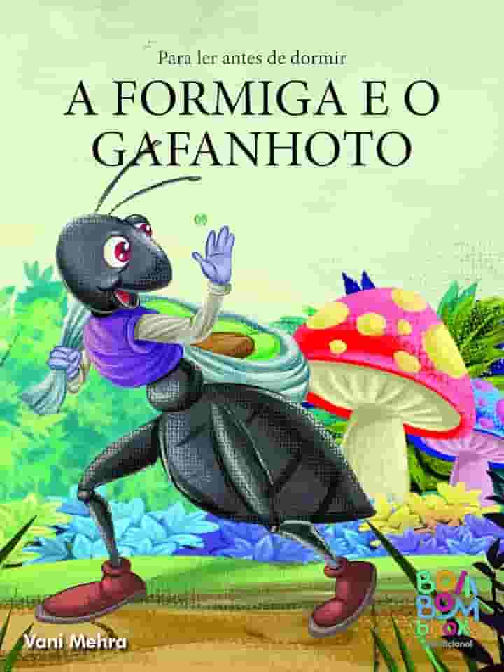 Para Ler Antes de Dormir: a formiga e o gafanhoto: 1