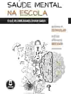 Saúde Mental na Escola: O que os Educadores Devem Saber