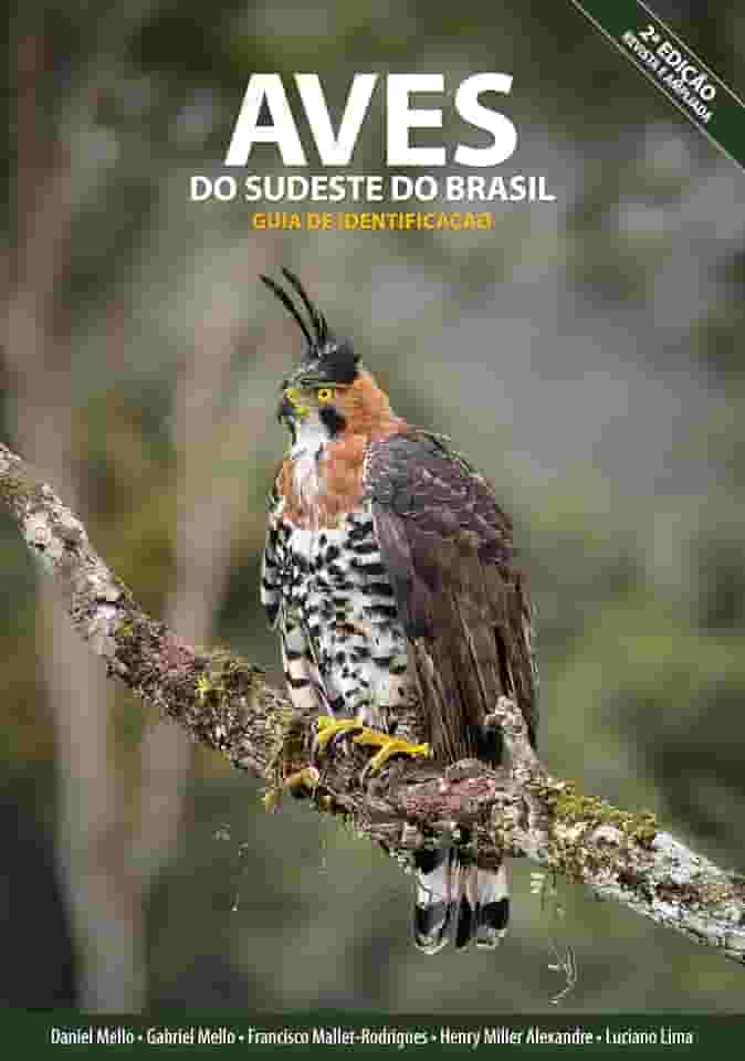 Livro Aves do Sudeste do Brasil - guia de identificação (2ª edição)
