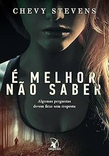 É melhor não saber