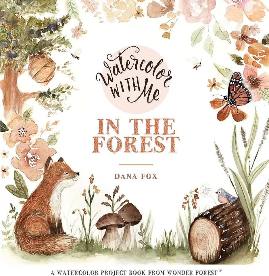 Watercolor with Me in the Forest