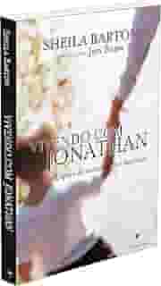 Vivendo com Jonathan. Lições de Amor, Vida e Autismo