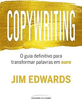 Copywriting: O guia definitivo para transformar palavras em ouro
