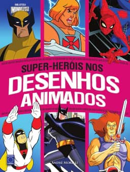 Super-Herois Nos Desenhos Animados