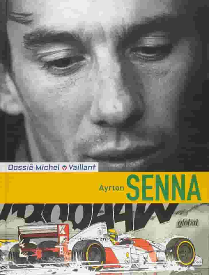 Dossiê Michel Vaillant - Ayrton Senna