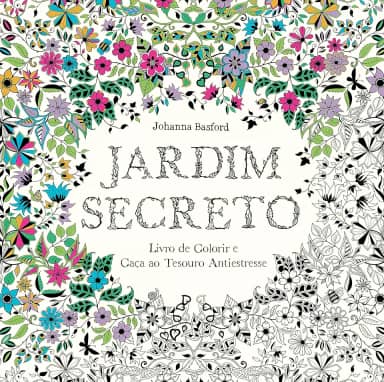 Jardim secreto: Livro de colorir e caça ao tesouro antiestresse