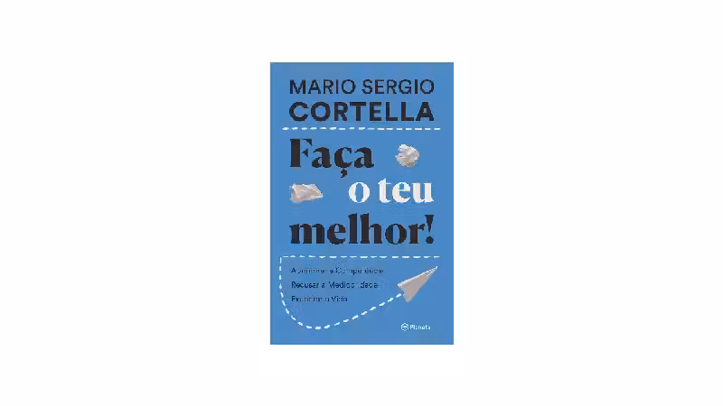 Livro Faça o Teu Melhor: 6 Leituras para Evolução Pessoal