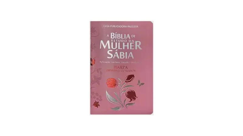 Melhor Bíblia de Estudo Feminina com Harpa: Guia Essencial