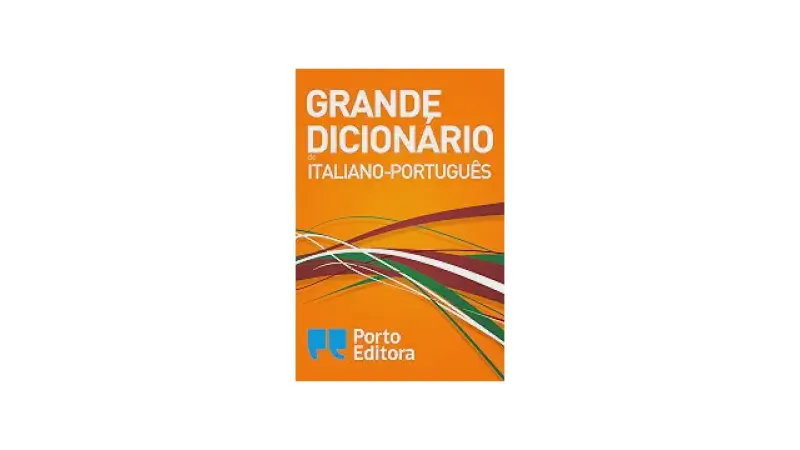 Melhor Dicionário Italiano Português: Guia Completo