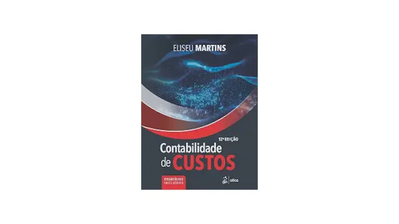 Melhor Livro de Contabilidade de Custos: Guia Definitivo