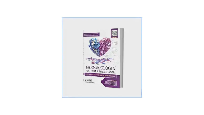 Melhor Livro de Farmacologia para Enfermagem: Guia Essencial 2024