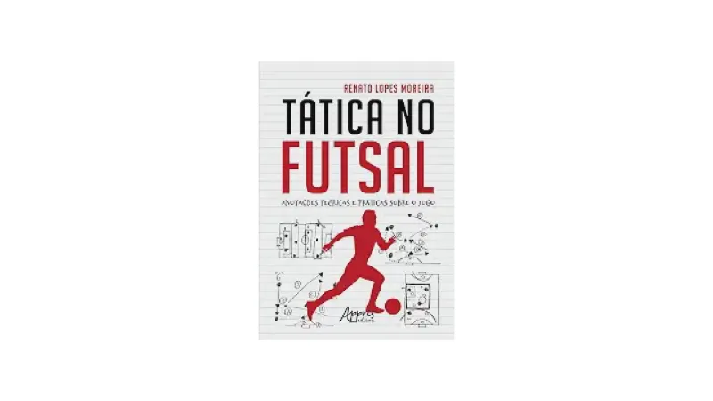Melhor Livro de Futsal: Guia Essencial para Táticas e Treinamento