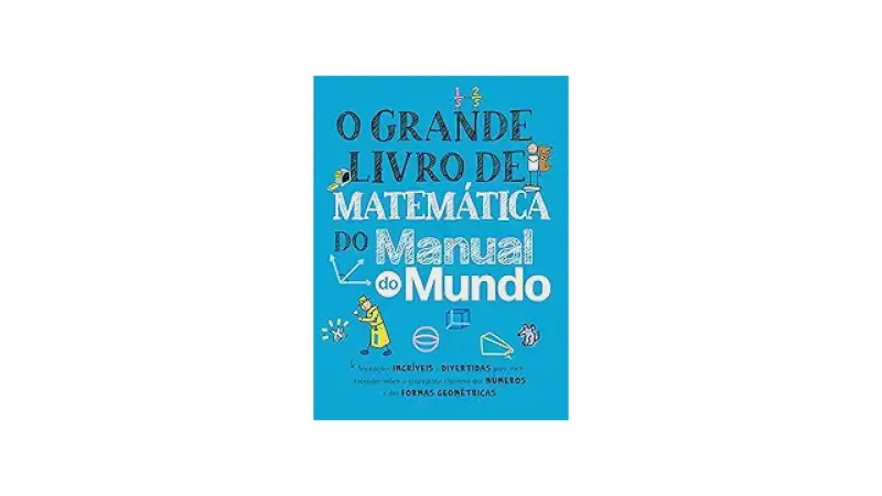 Melhor Livro de Matemática do Mundo: Guia Essencial para Aprender