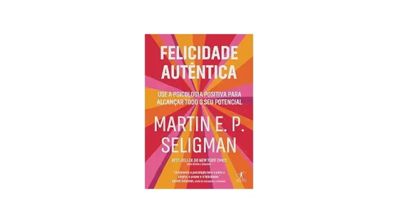 Melhor Livro de Psicologia Positiva: Guia Definitivo de Autoconhecimento