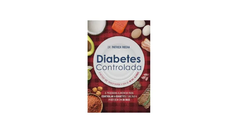 Melhor Livro de Receitas para Diabéticos: 5 Opções Para Controle Glicêmico