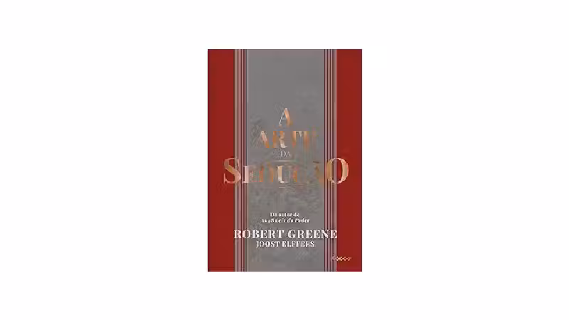 Melhor Livro de Sedução: Guia Completo Para Conquistas