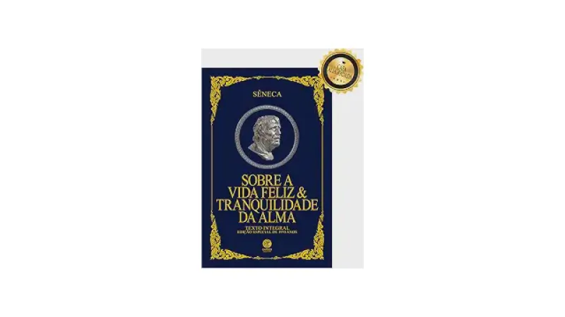 Melhor Livro de Sêneca: Guia Essencial de Filosofia Estoica