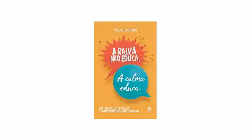 Melhor Livro Educação Filhos: Saúde Emocional e Vínculos Fortes