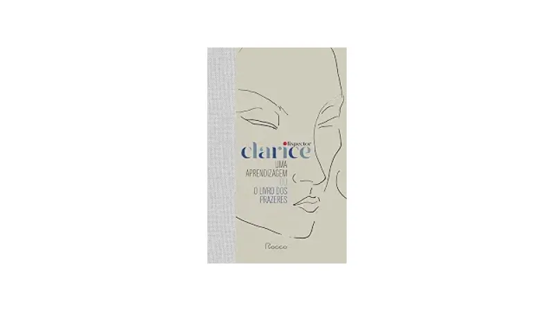 Melhor Livro para Começar Clarice Lispector: Qual Obra Te Conecta?