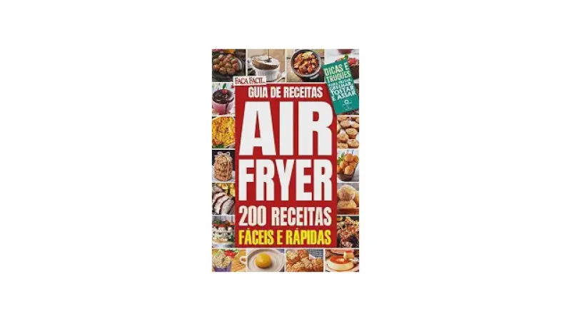Melhor Livro Receitas Air Fryer: Guia Essencial