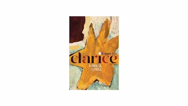 Melhor Romance de Clarice Lispector: Qual Escolher?