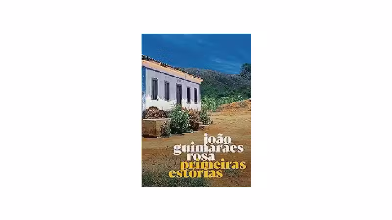 Melhores Livros de João Guimarães Rosa: Essenciais da Literatura Brasileira