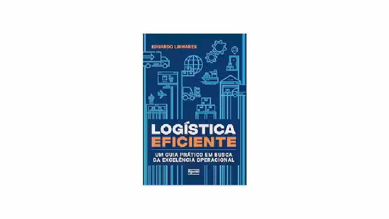 Melhores Livros de Logística: Guia Essencial para Profissionais
