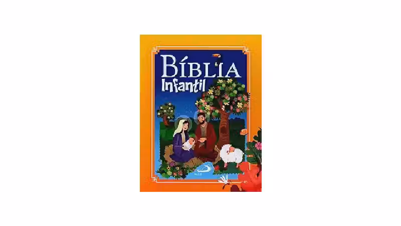 Qual a Melhor Bíblia Infantil Para Cada Idade?