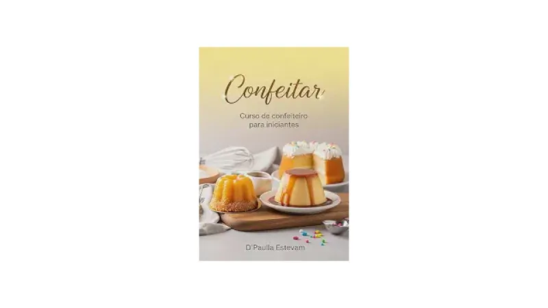 Qual o Melhor Curso de Confeitaria? Guia de 9 Livros