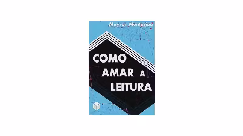 Qual o Melhor Livro Para Comecar a Ler: 5 Títulos