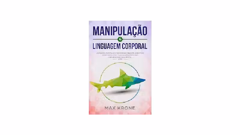 Qual o Melhor Livro Sobre Linguagem Corporal? Análise
