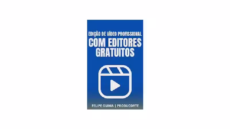 Qual o Melhor Software de Edição de Vídeo Profissional? Guia de Recursos