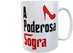 Caneca A Poderosa Sogra - Presente Para Sogra
