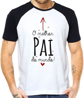 Camiseta dia dos pais o melhor pai do mundo camisa tshirt