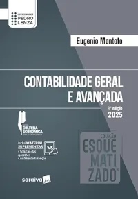 Coleção Esquematizado - Contabilidade Geral e Avançada - 9ª Edição 2025