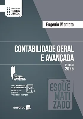 Coleção Esquematizado - Contabilidade Geral e Avançada - 9ª Edição 2025
